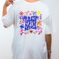 And In Every Lifetime May I Be Mexican Tee | Mexican Pride Shirt