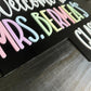 Welcome Teacher Sign