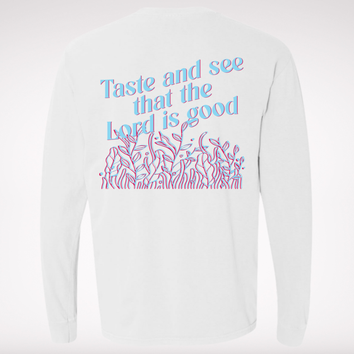 Taste and See - Psalm 34