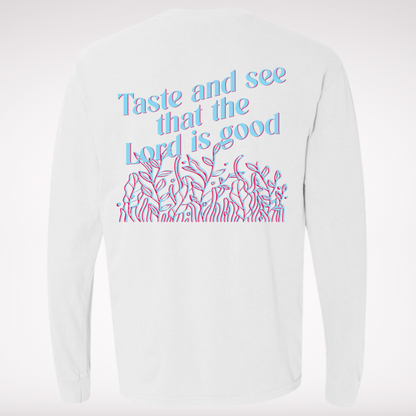 Taste and See - Psalm 34